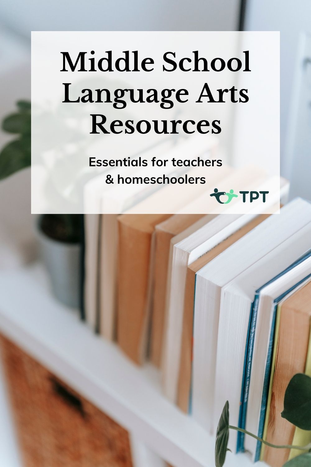 Middle School Language Arts Resources